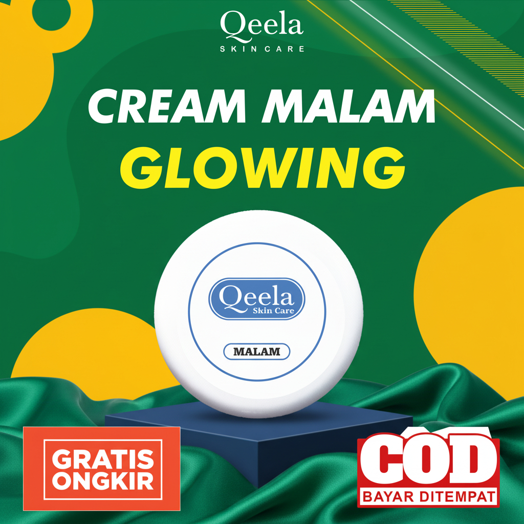KRIM MALAM GLOWING / CREAM GLOWING BPOM / KRIM GLOWING SIANG MALAM / QEELA SKINCARE