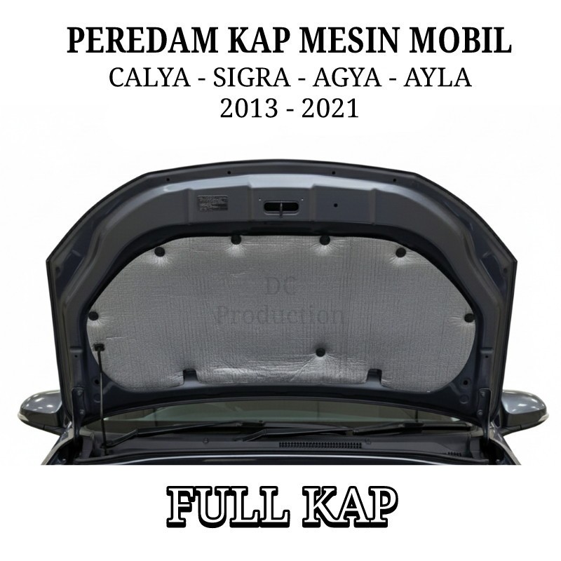 Peredam Kap Mesin Mobil Sigra Calya Agya Ayla 2013 - 2021 Full Kap Free Kancing