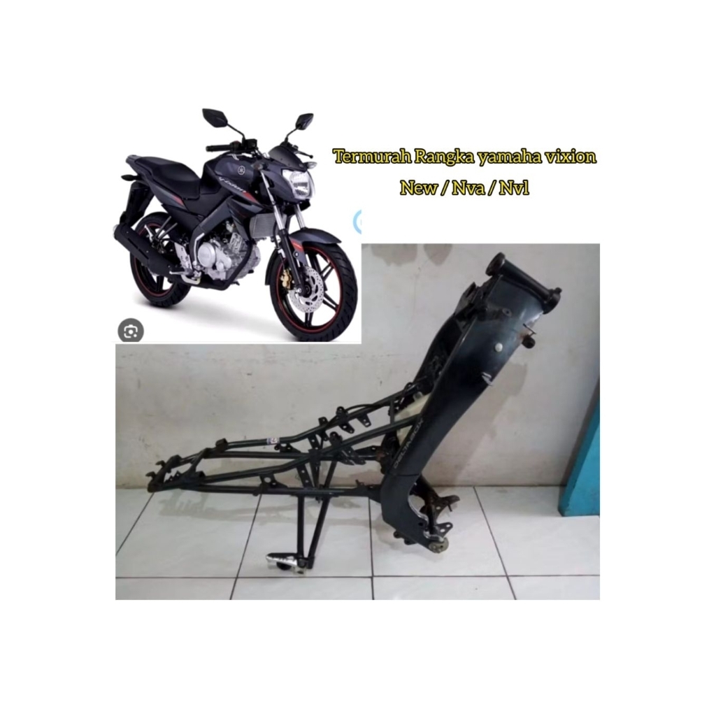 RANGKA YAMAHA VIXION NVL|NVA ( vixion advan ) original copotan