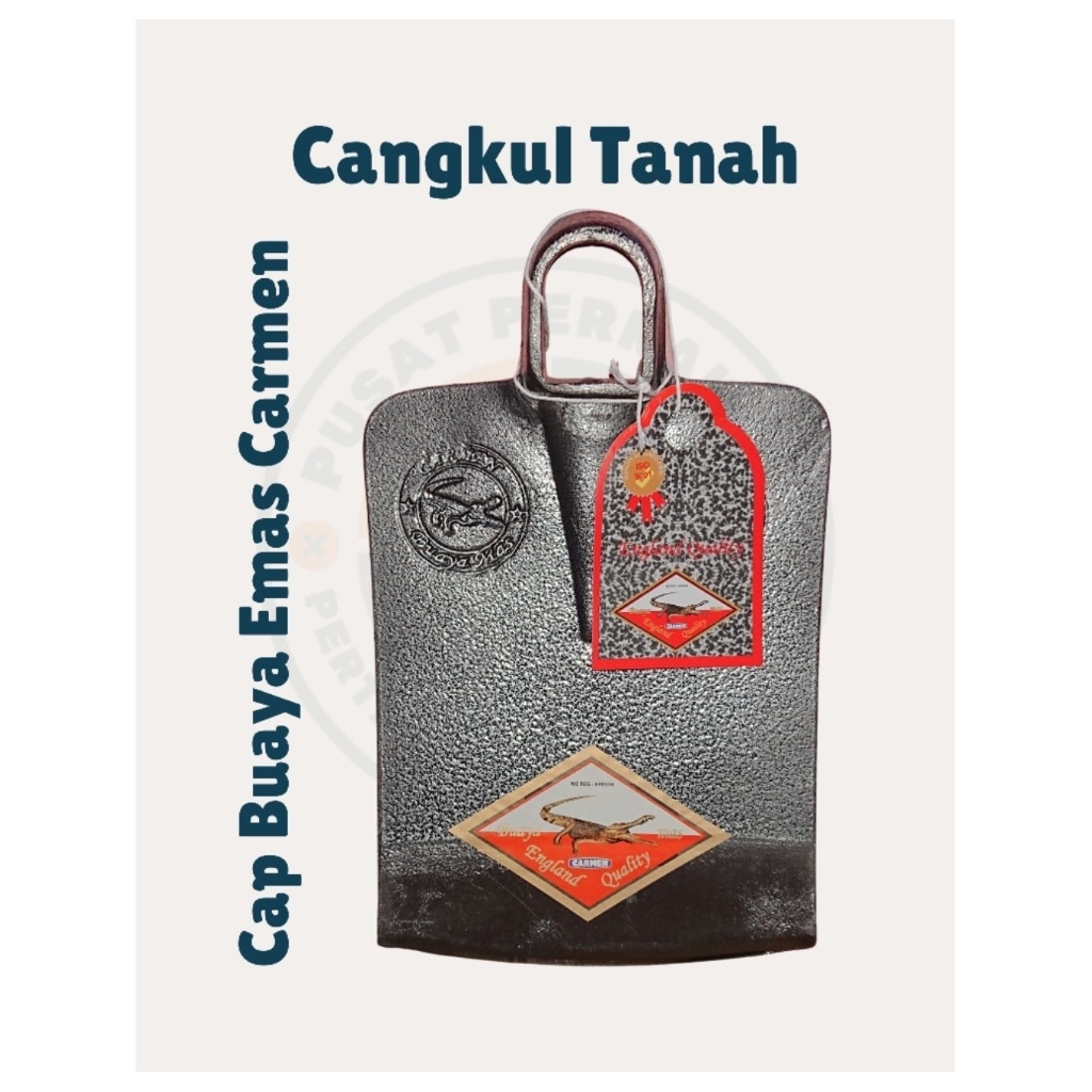 Cangkul / Pacul Tanah Cap Buaya Emas Carmen