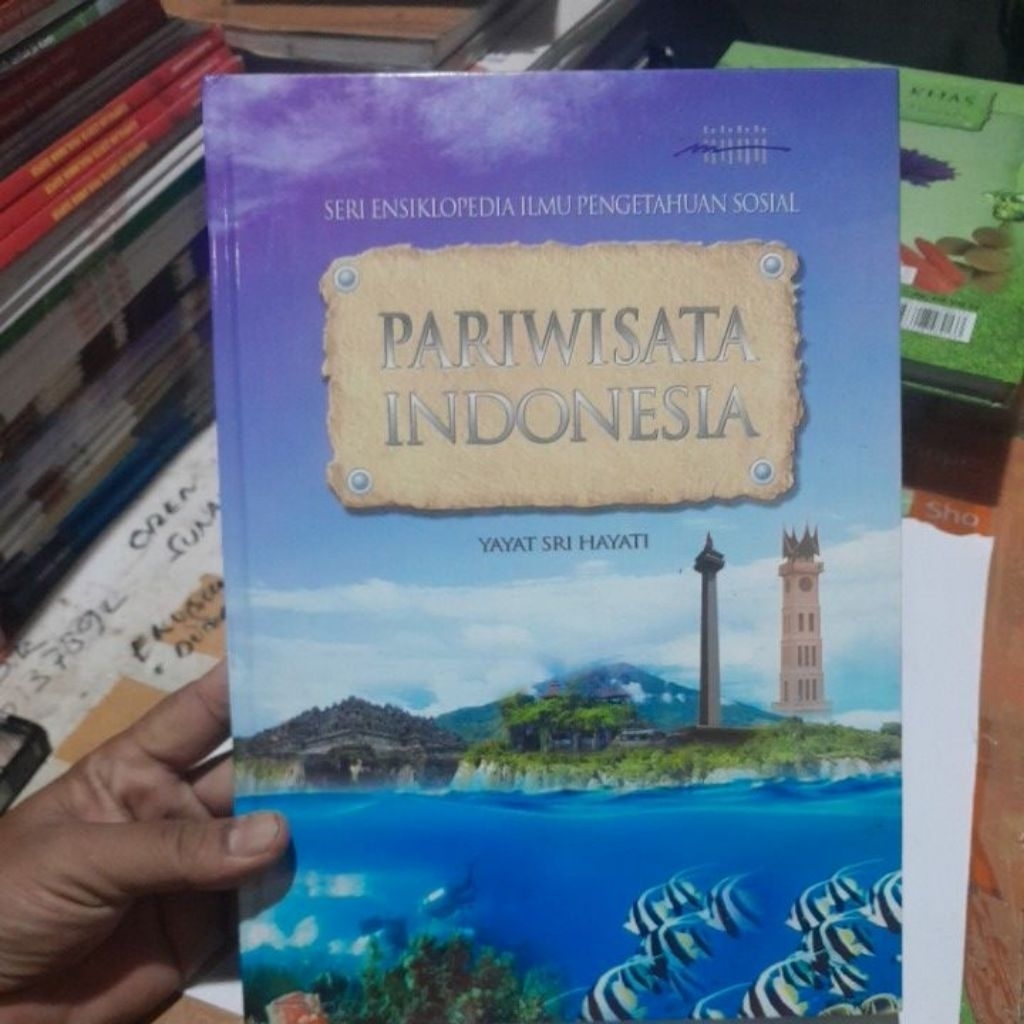 BUKU ENSIKLOPEDIA ILMU PENGETAHUAN SOSIAL PARIWISATA INDONESIA