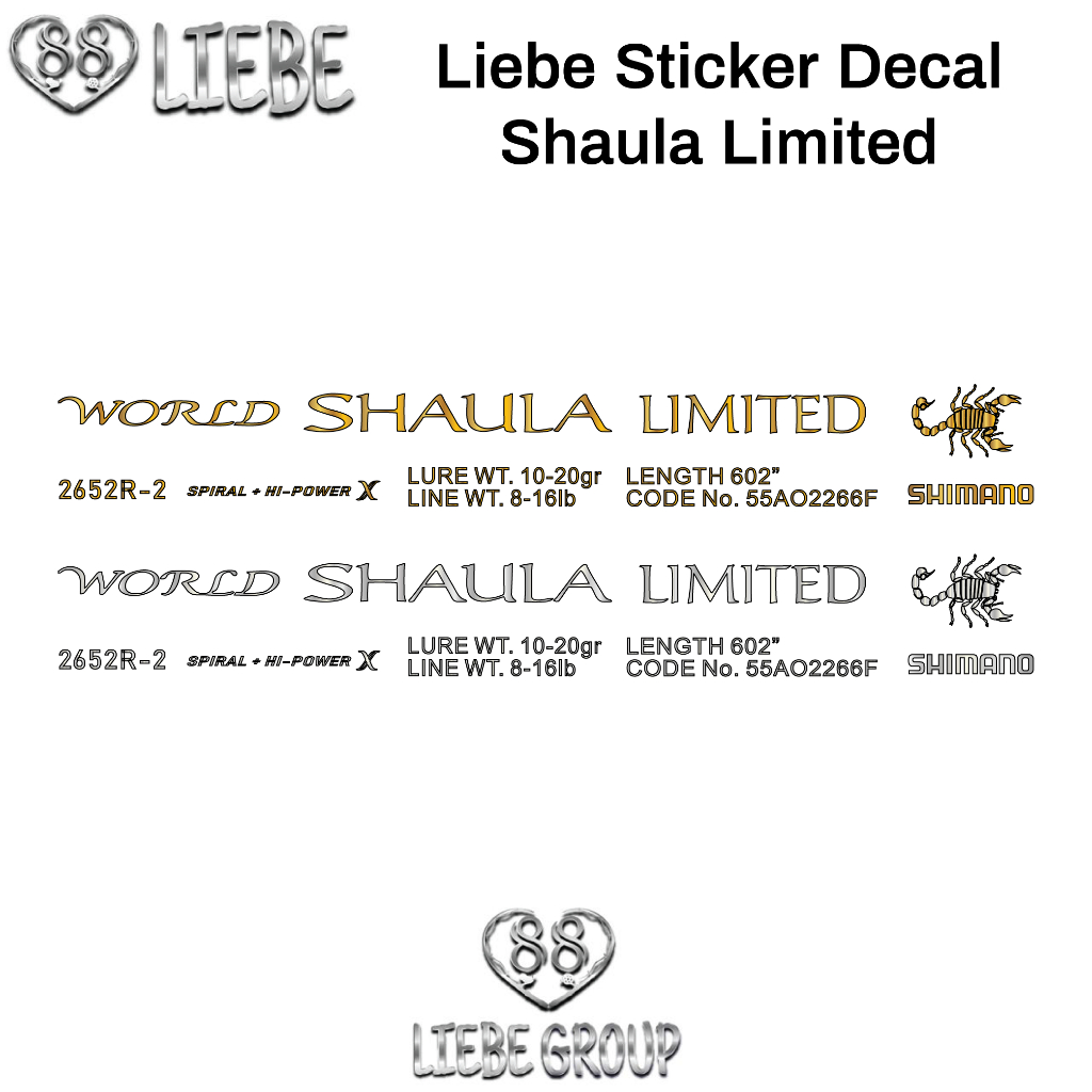 Liebe Sticker Decal Joran Shimano World Shaula Limited