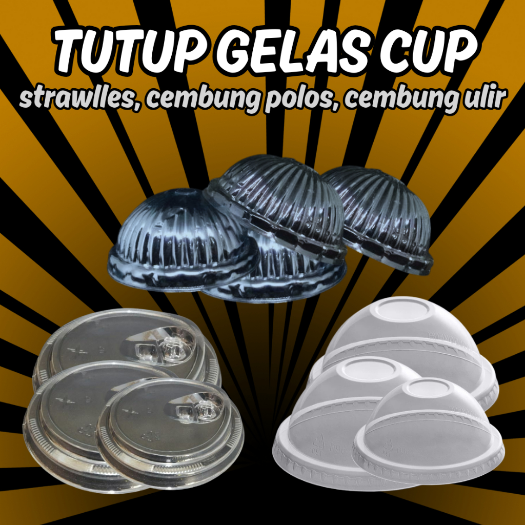 TUTUP GELAS CUP CEMBUNG | POLOS ULIR STRAWLESS