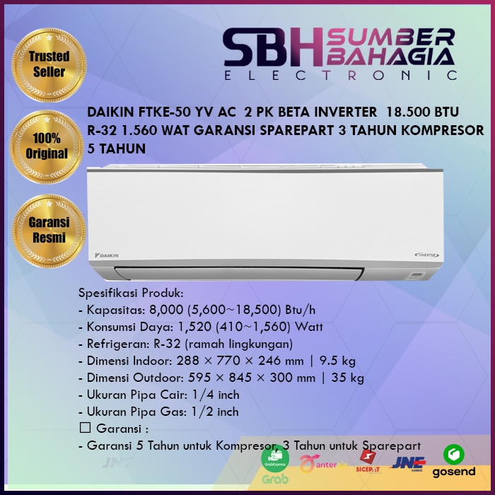 DAIKIN FTKE-50YV AC  2 PK BETA INVERTER  18.500 BTU R-32 1.560 WAT GARANIS SPAREPART 3 TAHUN KOMPRES