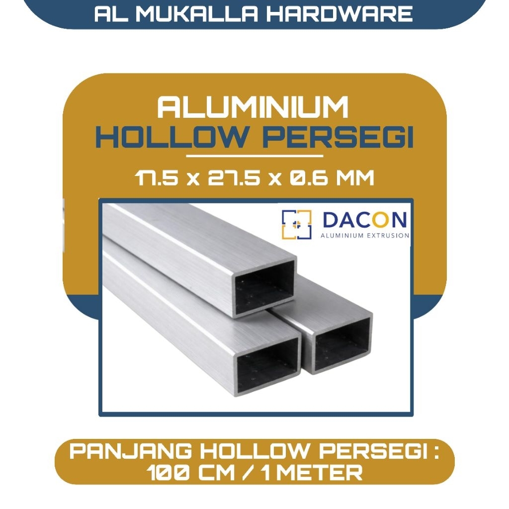 Hollow Aluminium Persegi 17.5 x 27.5 mm Panjang [ 100 CM ] - Hollow Aluminium Kotak DACON