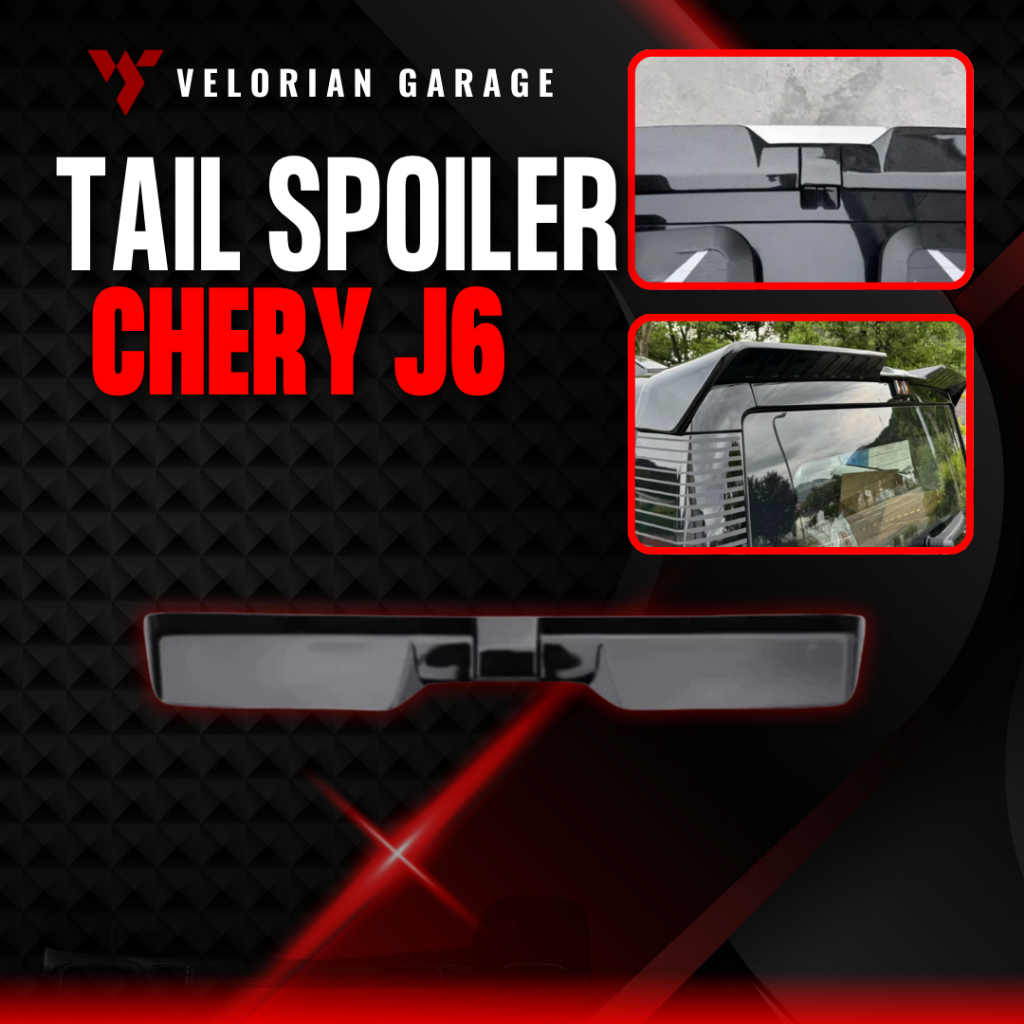 Chery J6 Tail Spoiler / Tail Spoiler Chery J6 / Aksesoris Chery J6 / Aksesoris Chery J6 Ready Stok /