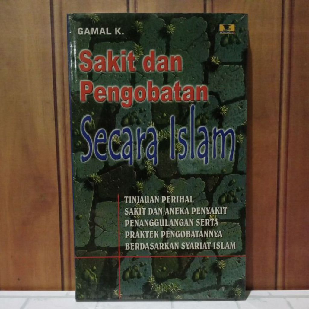 sakit dan pengobatan secara islami.