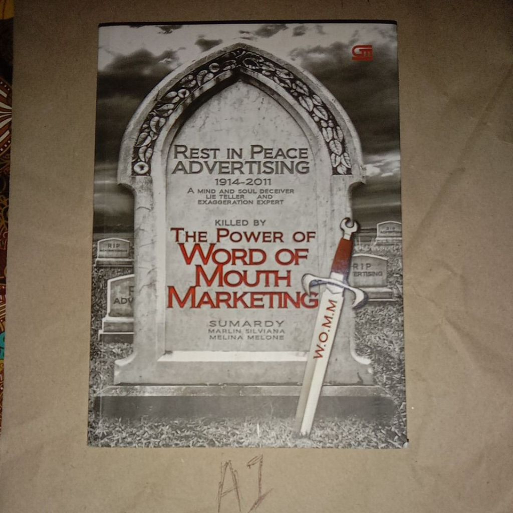BUKU THE POWER OF WORD OF MOUTH MARKETING 1914-2011