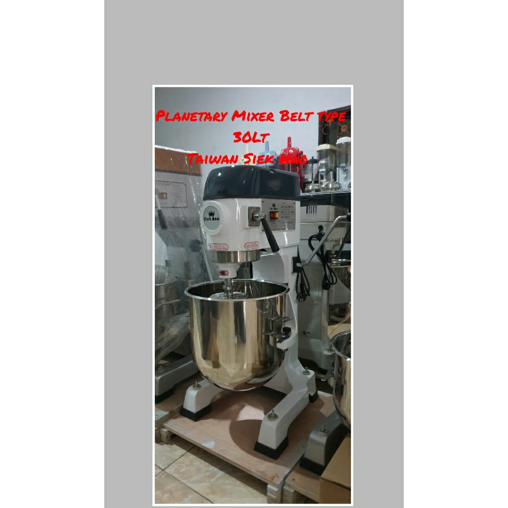 Planetary Mixer Belt Type 30 Liter Taiwan Siek Hao.