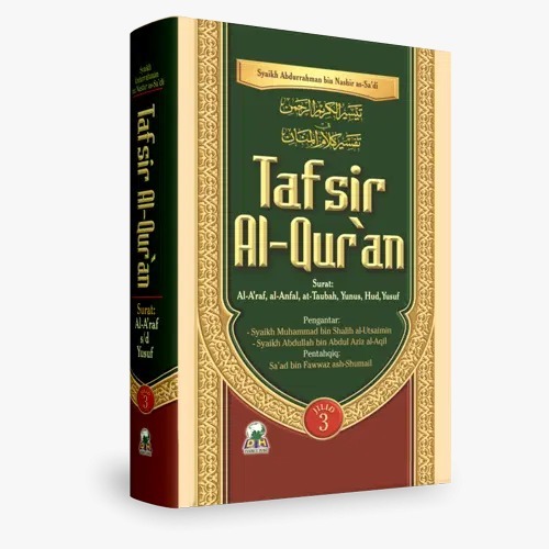 Tafsir Al Quran Syaikh Abdurrahman as Sadi Jilid 3 -  Syaikh Abdurrahman bin Nashir - Darul Haq