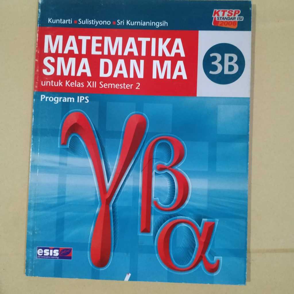 Buku Obral MATEMATIKA SMA DAN MA 3B untuk kelas XII semester 2 Program IPS KTSP 2006  - Kuntarti - E