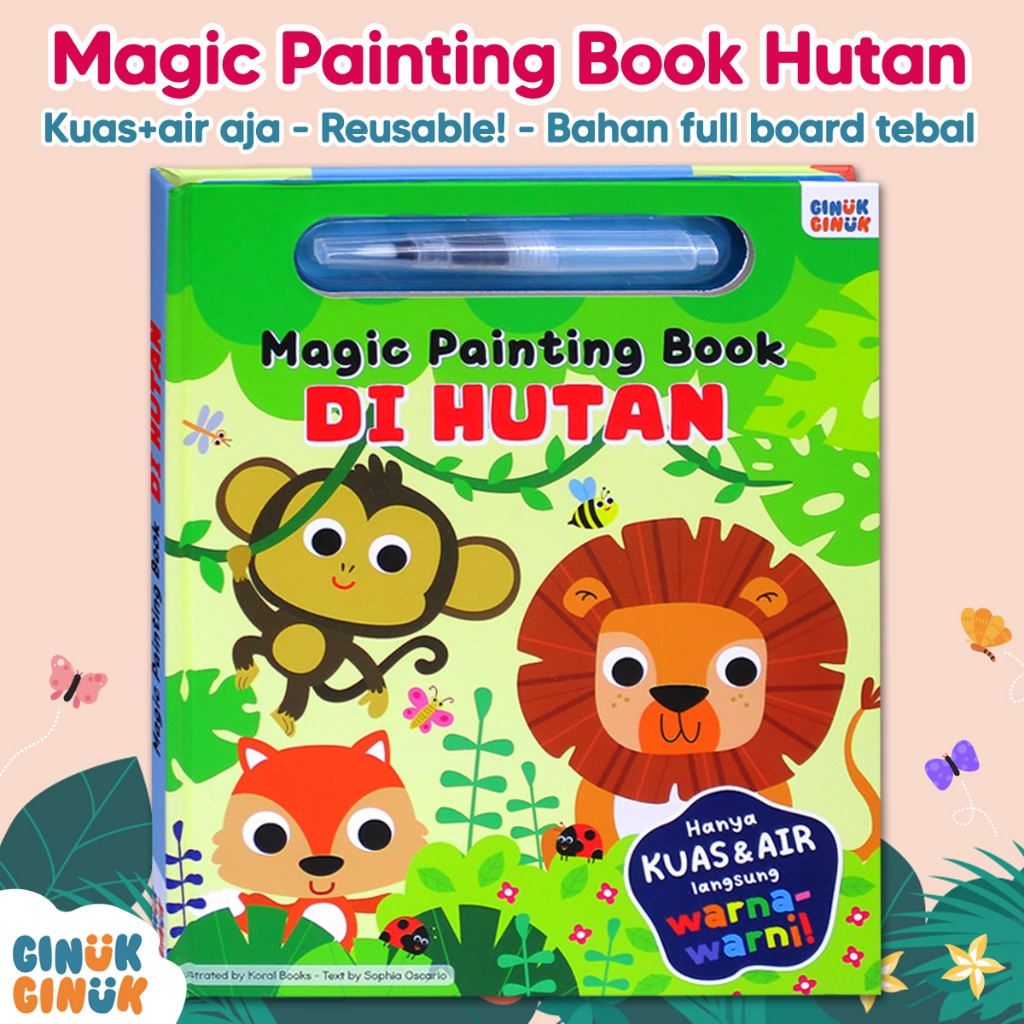 Magic Painting Book Di Hutan (Reusable) - board book - buku aktivitas motorik anak