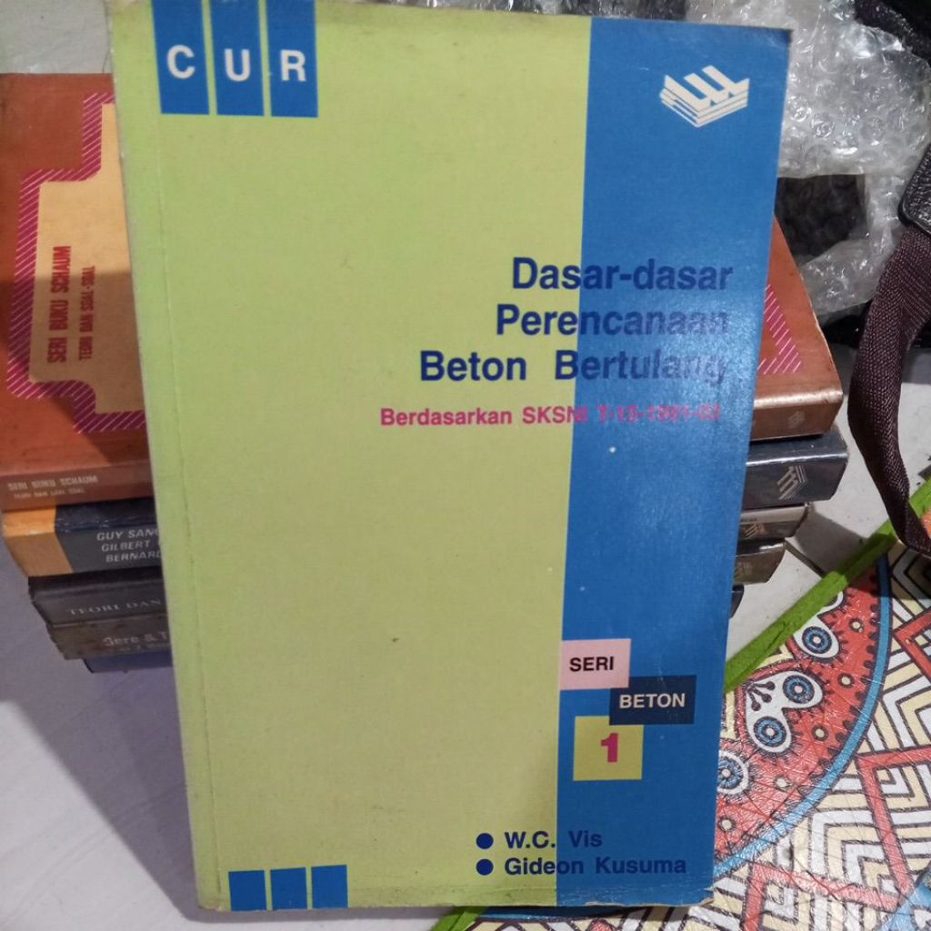 dasar dasar perencanaan beton bertulang berdasarkan sksni..by w.c.vis Gideon Kusuma..ori