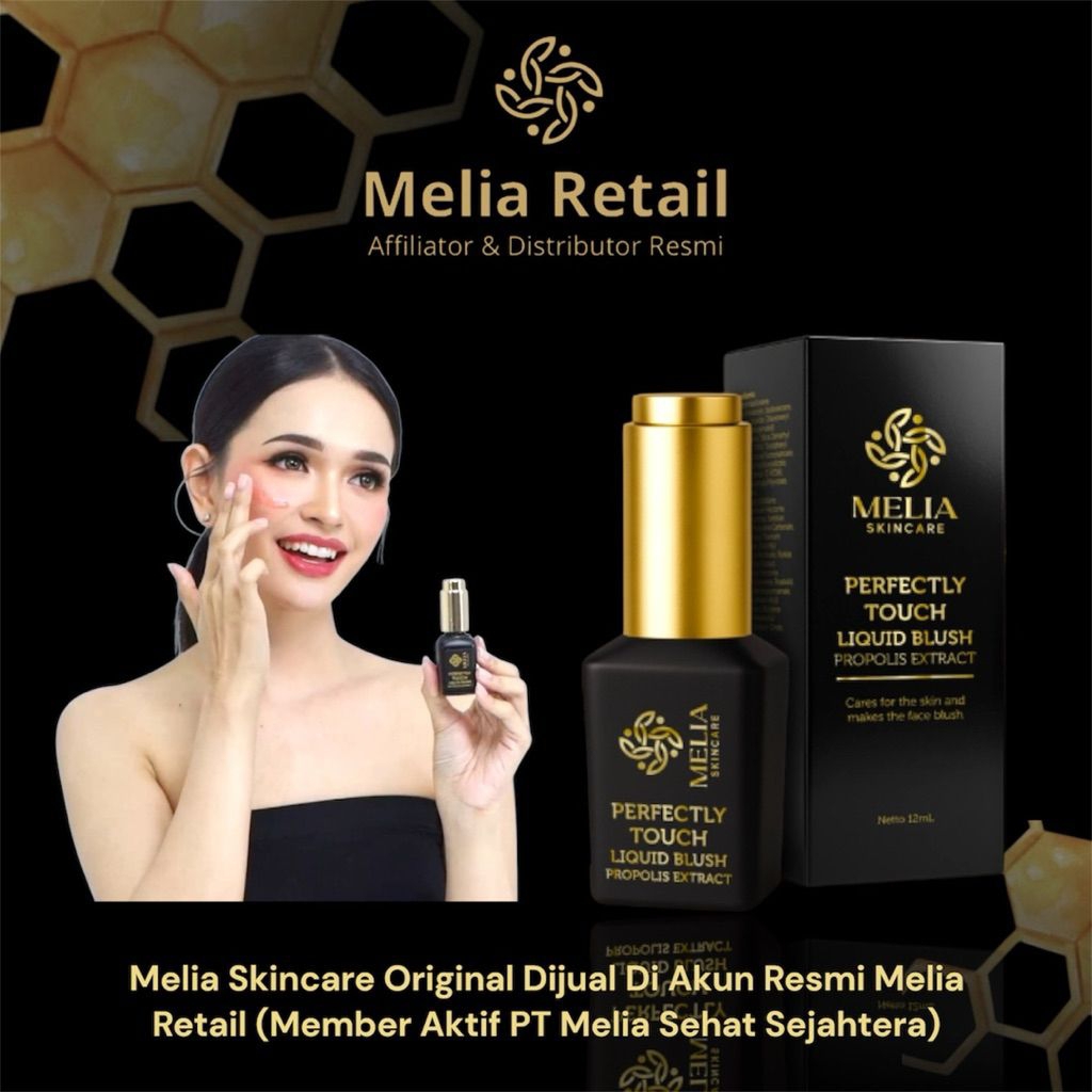 Melia Skincare Perfectly Touch Liquid Blush – Propolis Extract 12ml | 100% ORIGINAL -Blush On Cair M