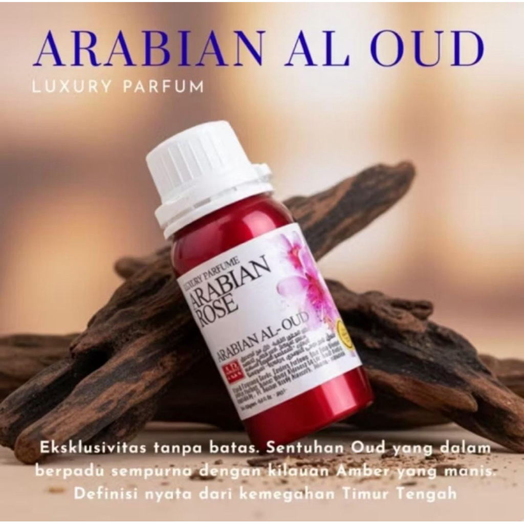 Arabian al oud 100ml / Arabian Rose / parfum sholat / bibit parfum Arab