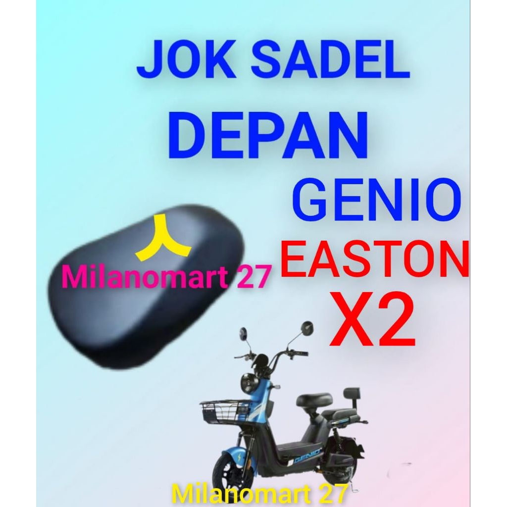 jok sadel depan sepeda listrik genio easton X2 jok sadle depan sepeda listrik genio easton x2