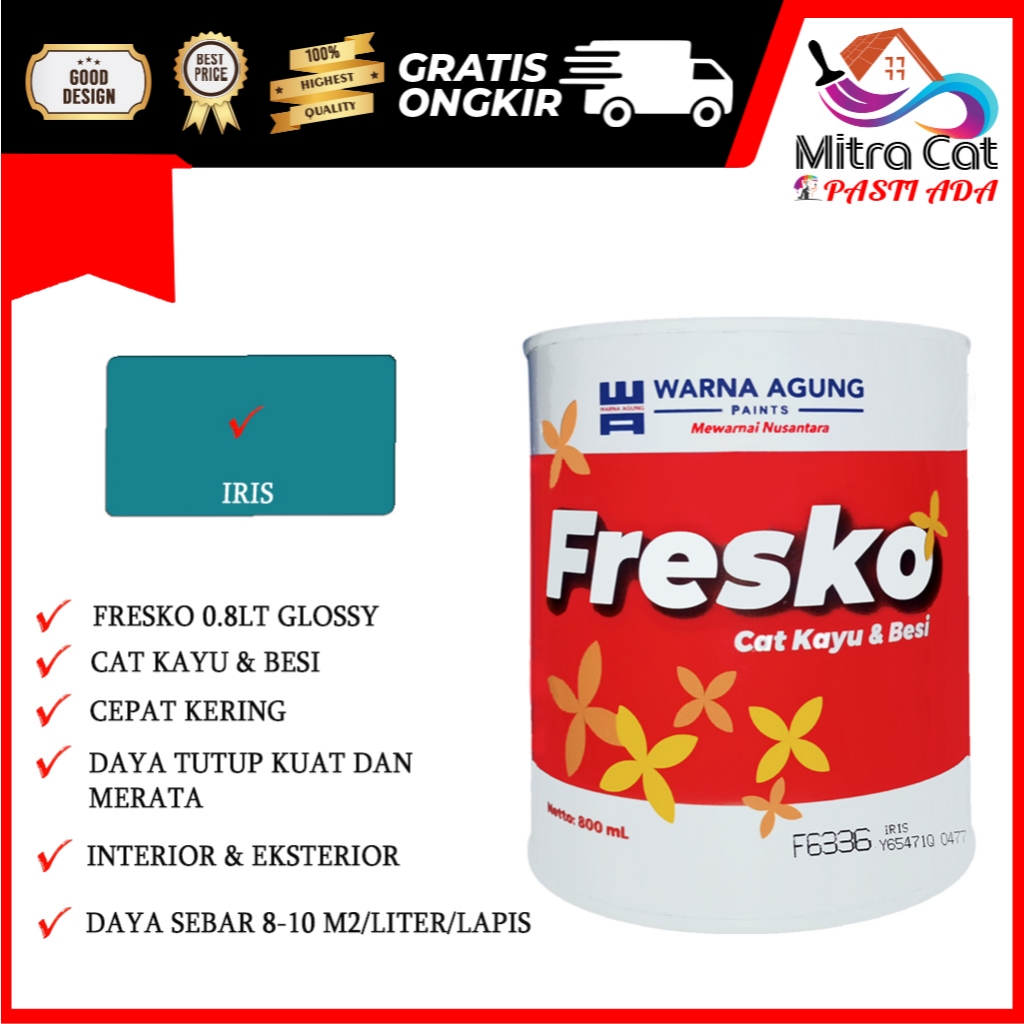 Cat Kayu & Besi Fresko F-6336 IRIS 0.8 Liter Cat Interior Exterior Rumah Pintu Jendela Pagar
