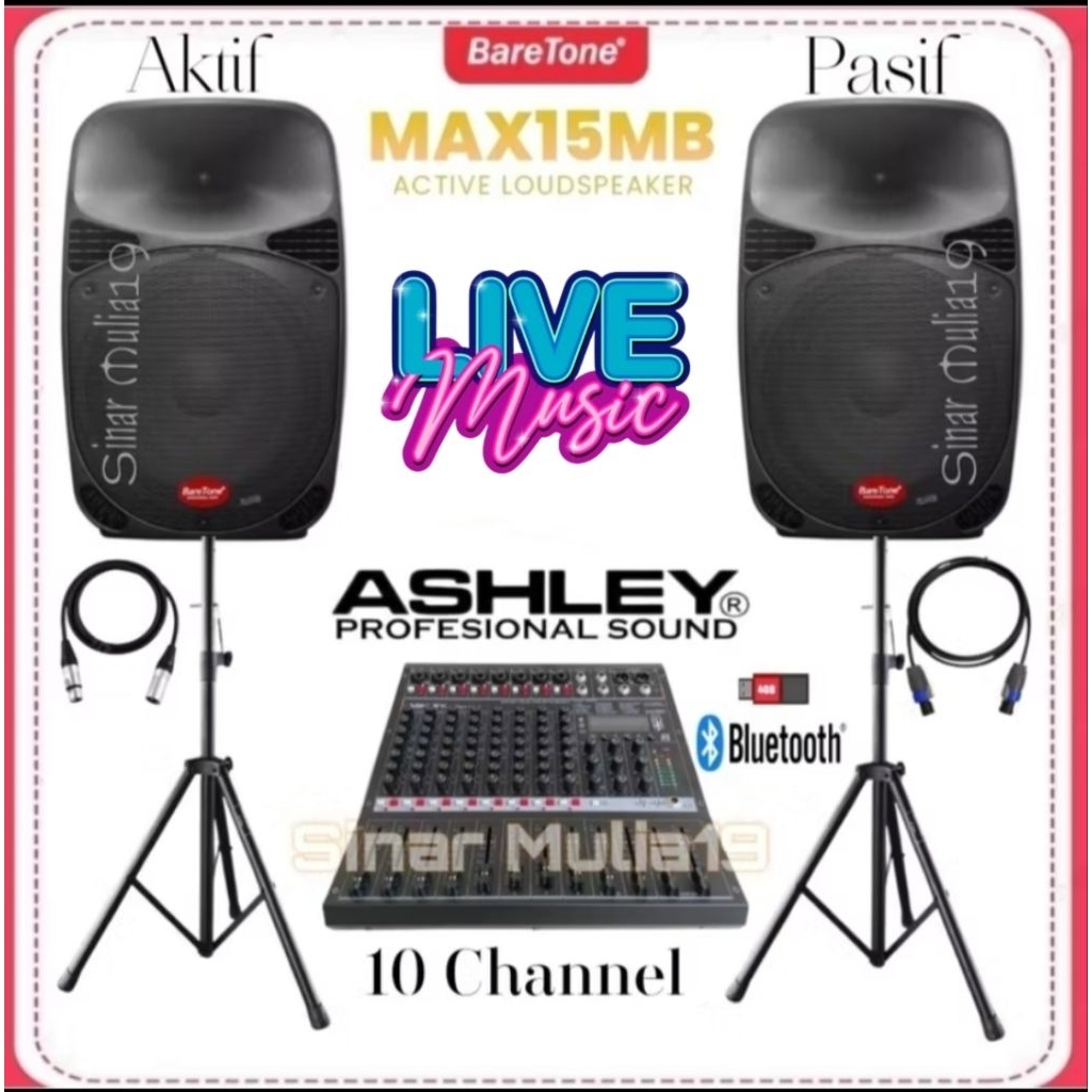 Paket Sound System Karaoke Speaker 15 Inch BareTone Aktif & Pasif Mixer Ashley 10 Channel Bluetooth 