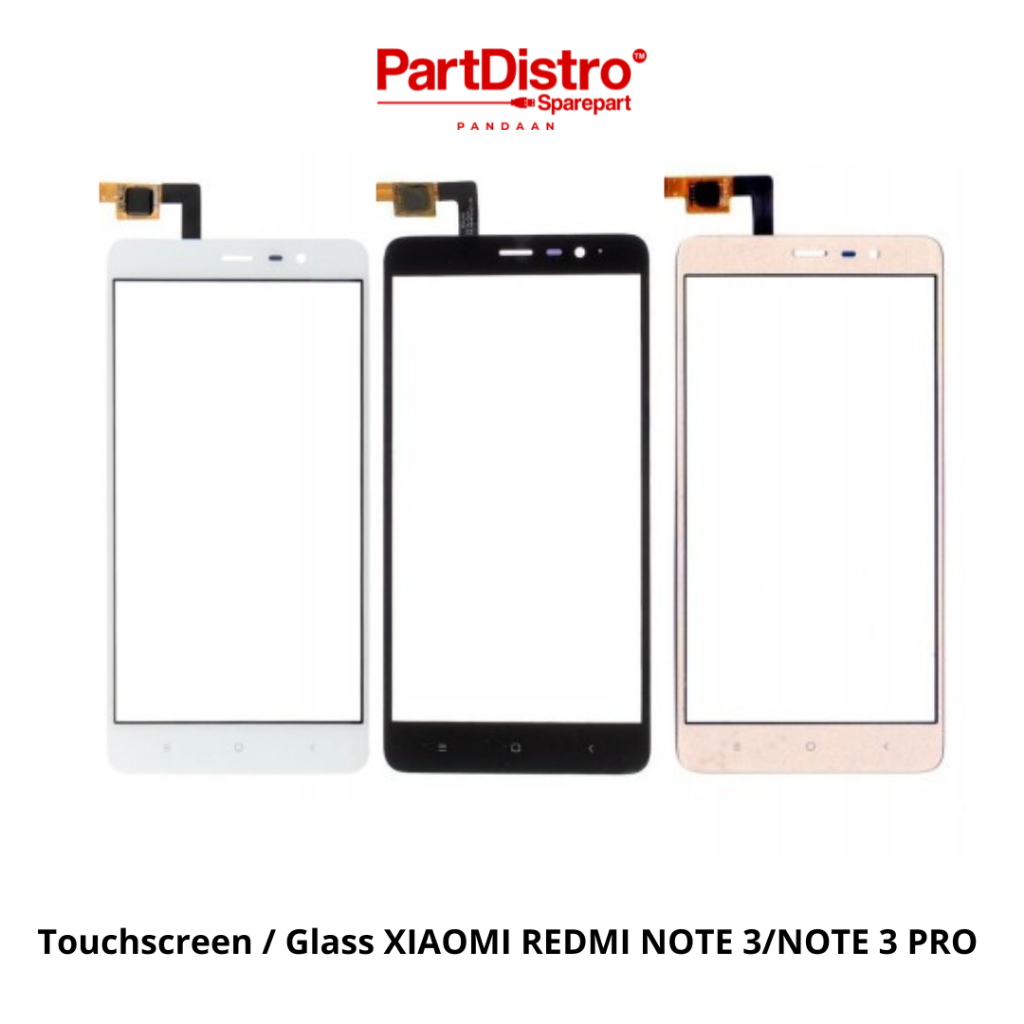 Touchscreen / Glass XIAOMI REDMI NOTE 3/NOTE 3 PRO