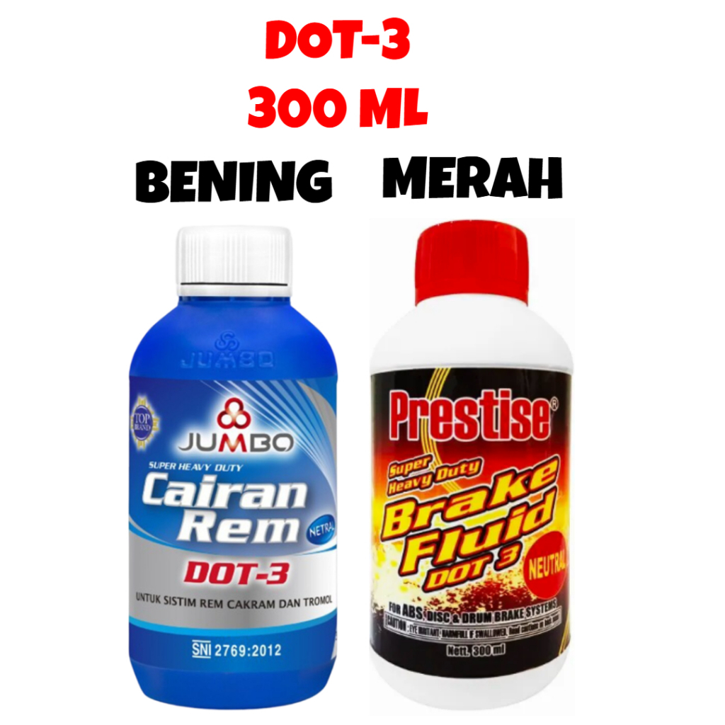 [300 ML] MINYAK / OLI REM MOTOR NETRAL DOT 3 JUMBO WARNA BENING / PRESTISE WARNA MERAH 300ML 300 ML