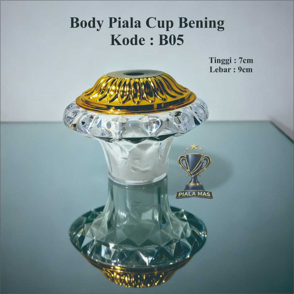 Body Piala/Trophy Cup Bening kode(B.05)