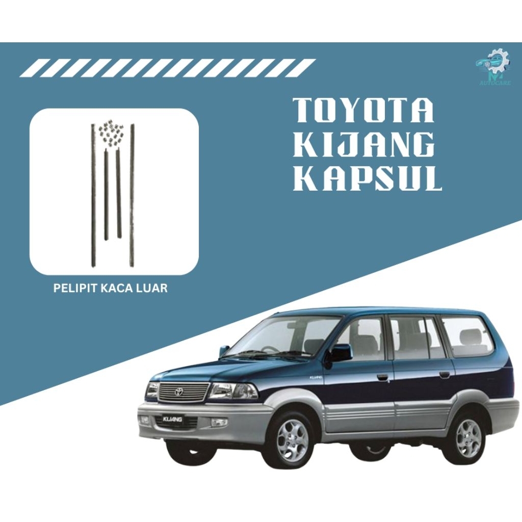 Pelipit Kaca Luar Kijang Kapsul