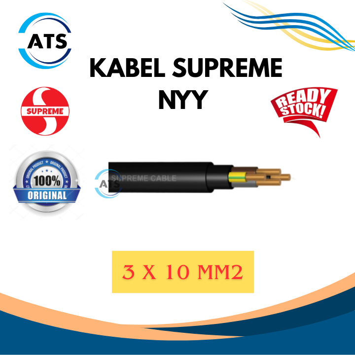 SUPREME Kabel NYY  3 X 10 mm 2 / KABEL LISTRIK SUPREME /KABEL KAWAT HITAM/ECERAN/PERMETER