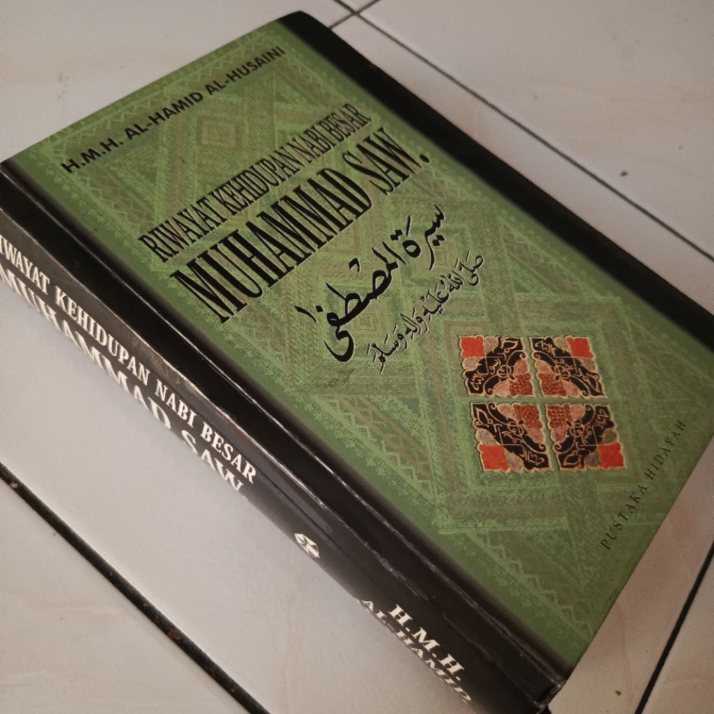 LANGKA riwayat kehidupan nabi besar muhammad saw siroh al mushtofa sirah nabawiyah hamid al husaini 