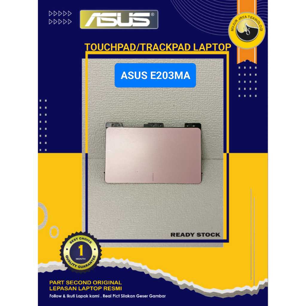 Touchpad Tochpad Trackpad  Laptop ASUS E203 Series E203MAH E203NAH Second Original