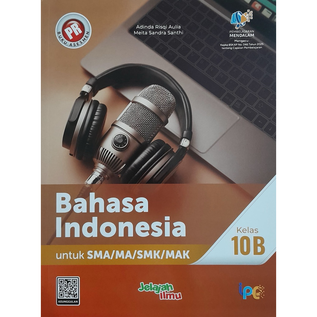 Buku Bahasa Indonesia kelas 10 semester 2, 10b, XB KURIKULUM MERDEKA. INTAN PARIWARA