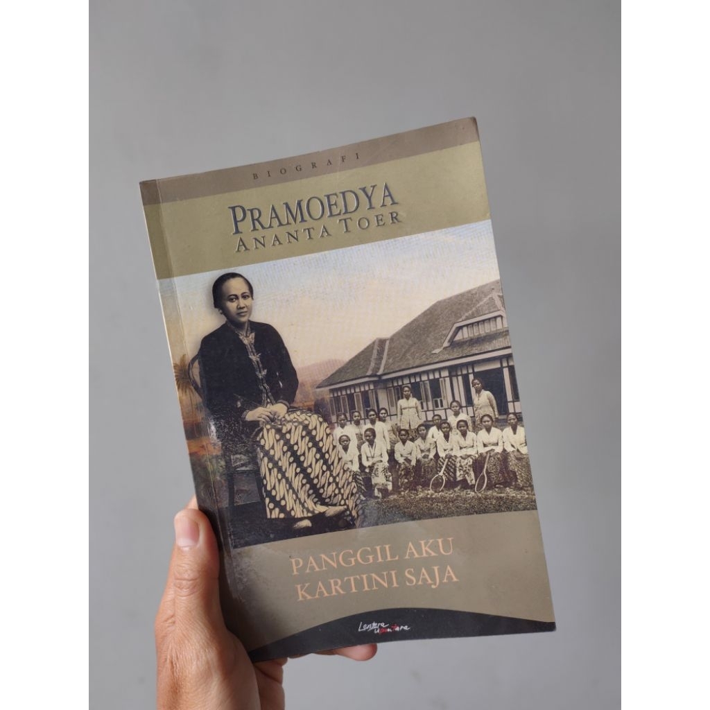 Panggil Aku Kartini Saja/Buku Pramoedya Ananta Toer/Buku Biografi Kartini/Kehidupan Kartini/Buku PRE