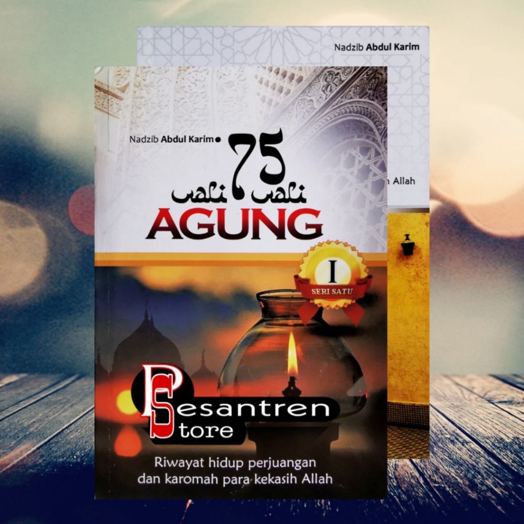 buku agama islam buku 75 wali wali agung riwayat hidup perjuangan & karomah para kekasih Allah seri 