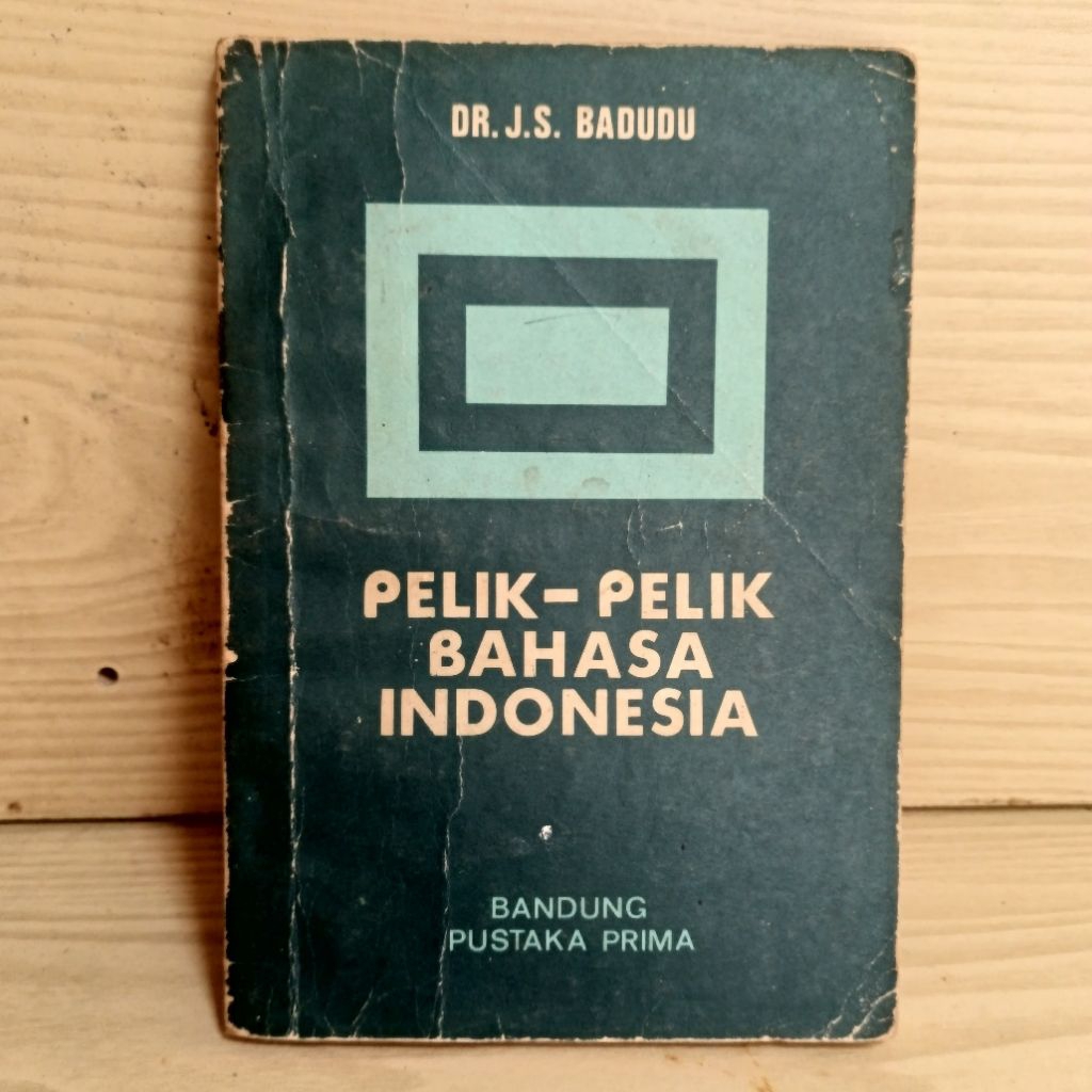 Pelik-Pelik Bahasa Indonesia J.S. Badudu‎‎