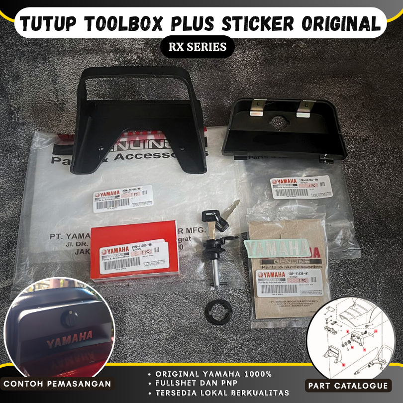 Tutup Tool Box Toolbox plus Sticker FULL SET Rx King RXK RXS Original 29N-F473R-00 1TR-F478A-00 29N-