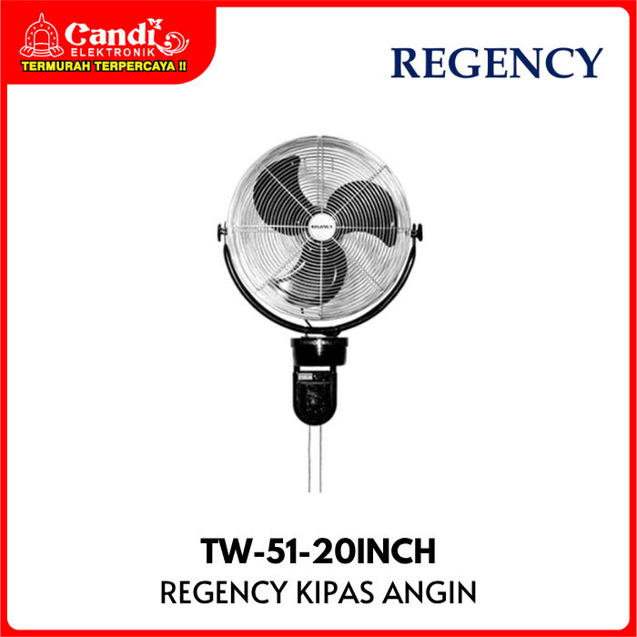 REGENCY Kipas Angin Dinding Diameter 20 Inch TW-51-20INCH