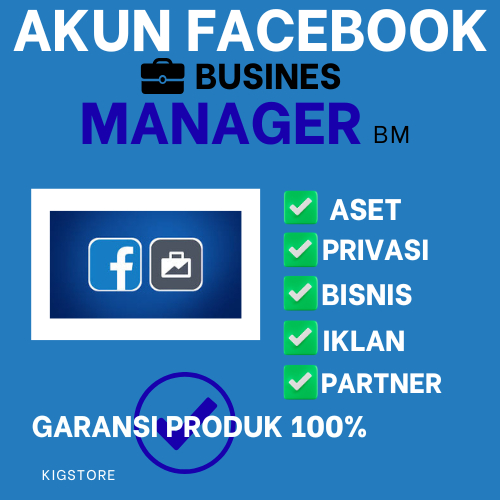 AKUN FACEBOOK BISNIS MANAGER FULL AKSES BERKUALITAS