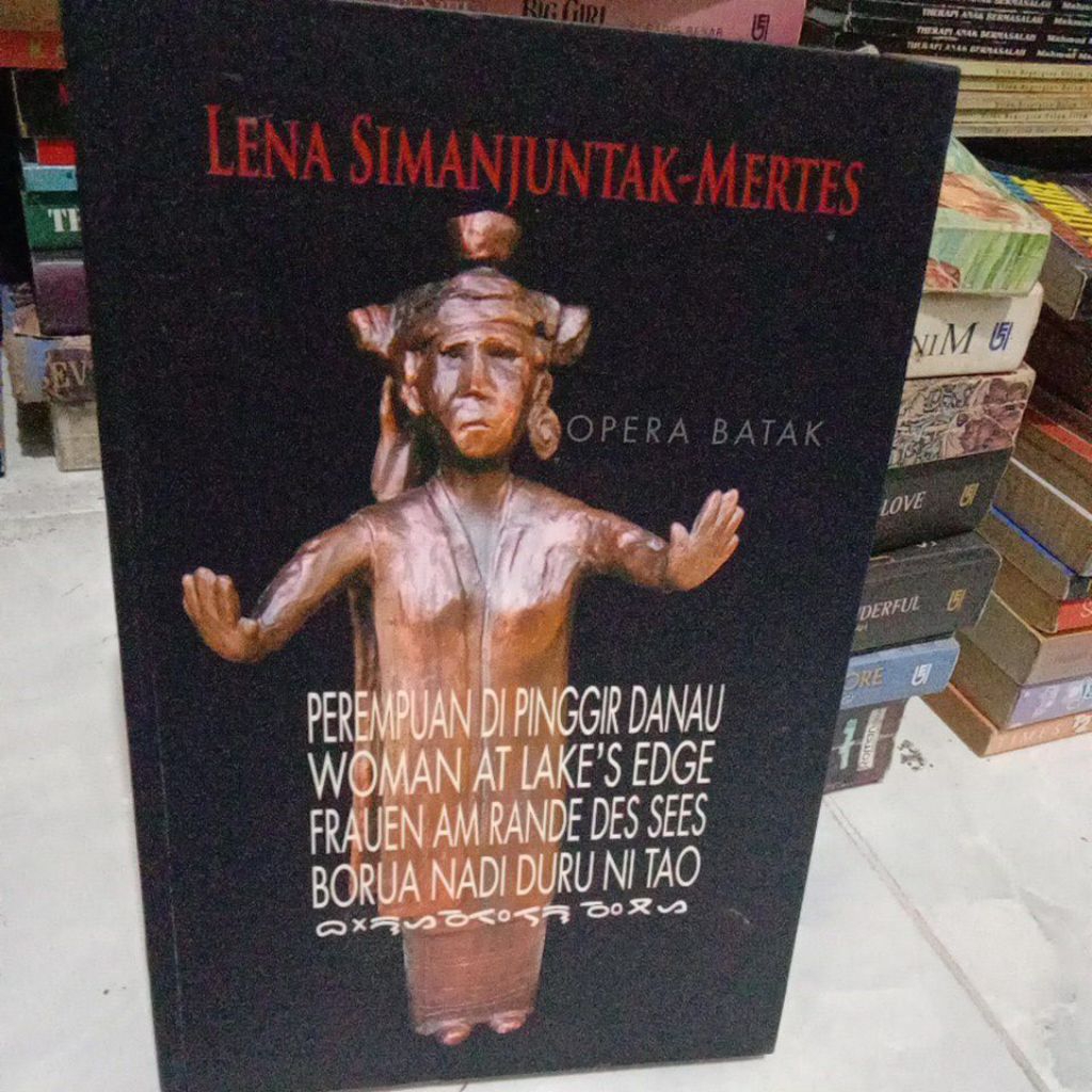 BUKU SEJARAH OPERA BATAK : PEREMPUAN PINGGIR DANAU oleh Lena Simanjuntak