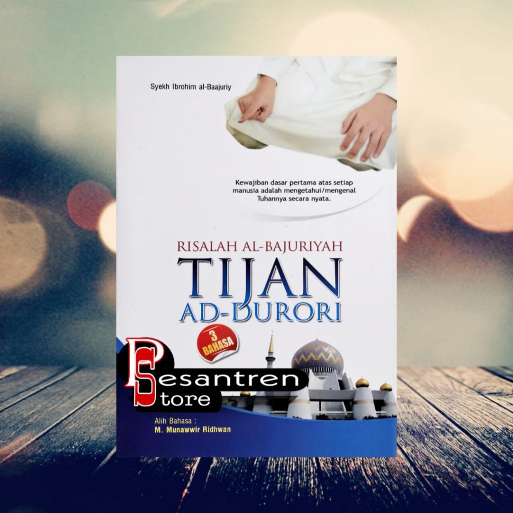 terjemah risalah al bajuri tijan ad durori terjemah tijan durori terjemah kitab tijan ad durori terj