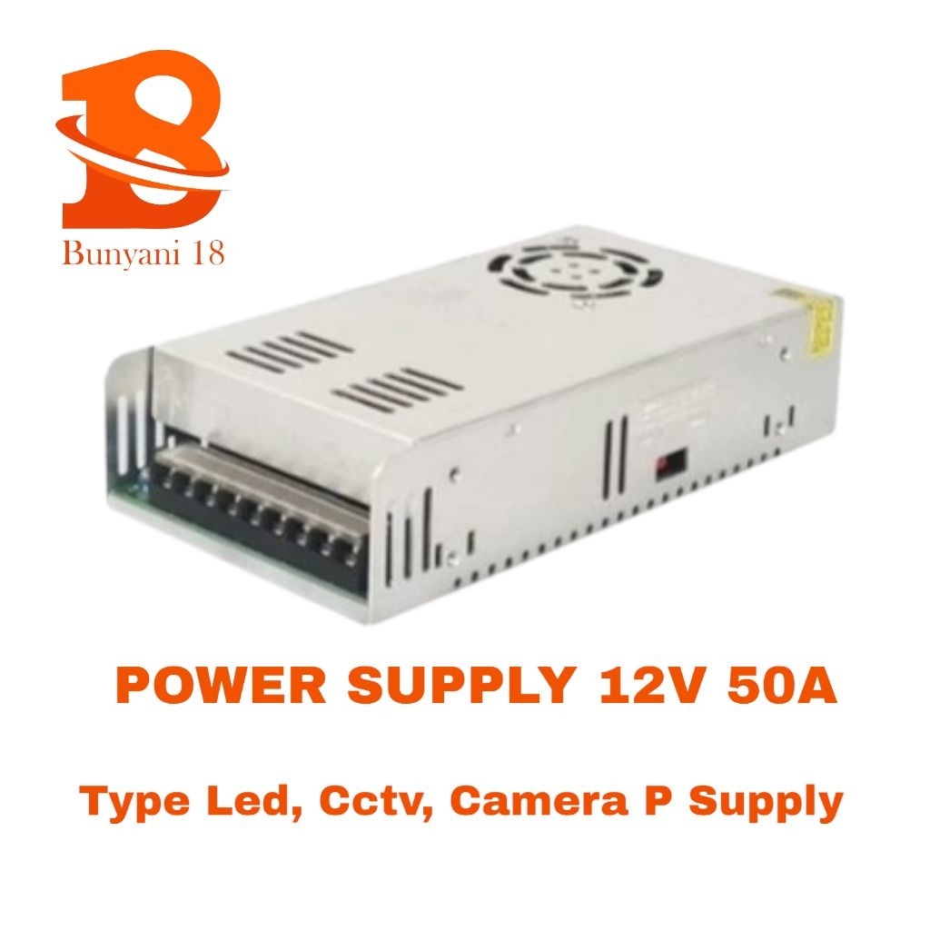 POWER SUPPLY 12V 50A ADA KIPAS XITEY TRAVO CCTV 12 VOLT 50 AMPERE FAN BARU