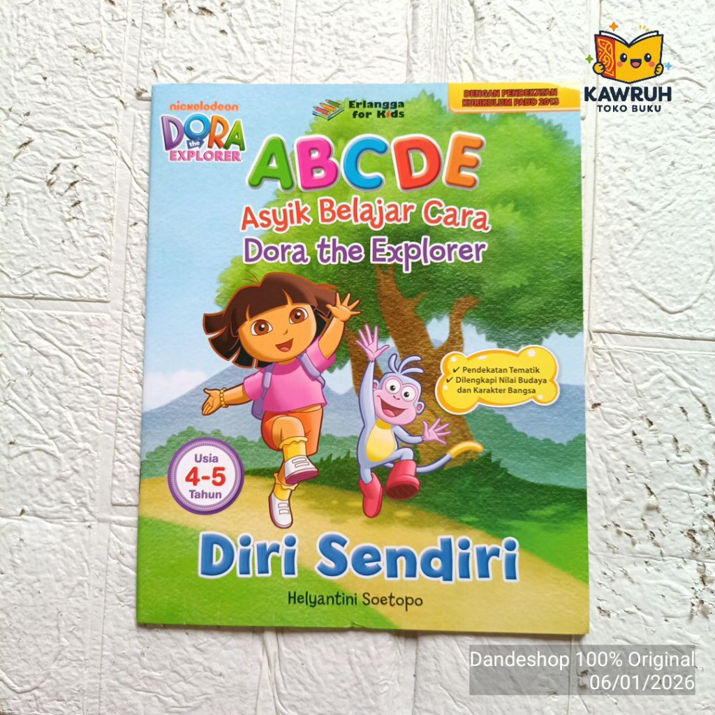 Dora The Explorer ABCDE - Diri Sendiri - Asyik Belajar Cara Dora (Usia 4-5 Tahun TK PAUD) - Buku Akt