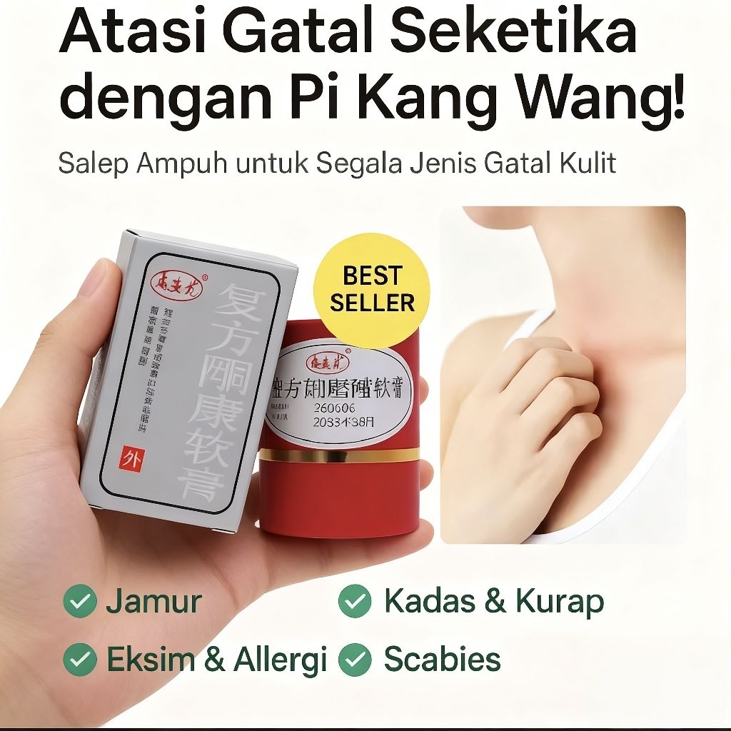 SALEP GATAL KULIT KL HL PI KANG WANG ORIGINAL/ SALEP EKSIM UNTUK GATAL
SELANGKANGAN KUDIS