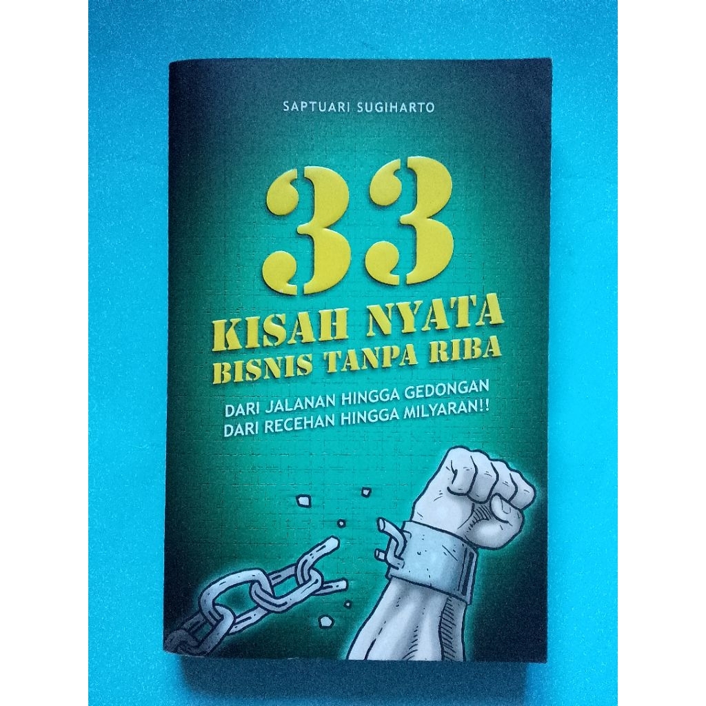 buku 33 kisah nyata bisnis tanpa riba saptuari sugiharto motivasi bisnis