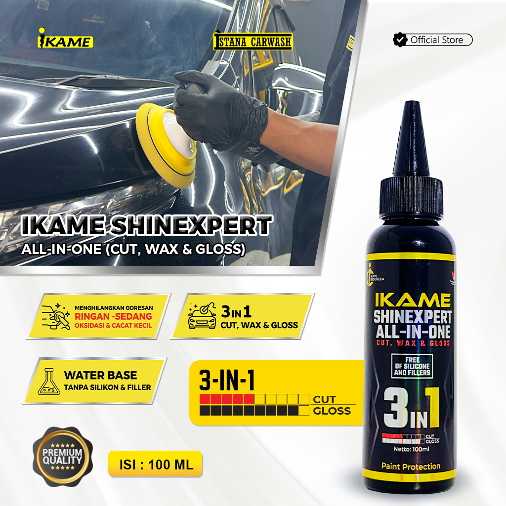 "IKAME" ShineXpert All in One 100 ML / Wax Protection Mobil / Salon Mobil Wax Protection / Perawatan