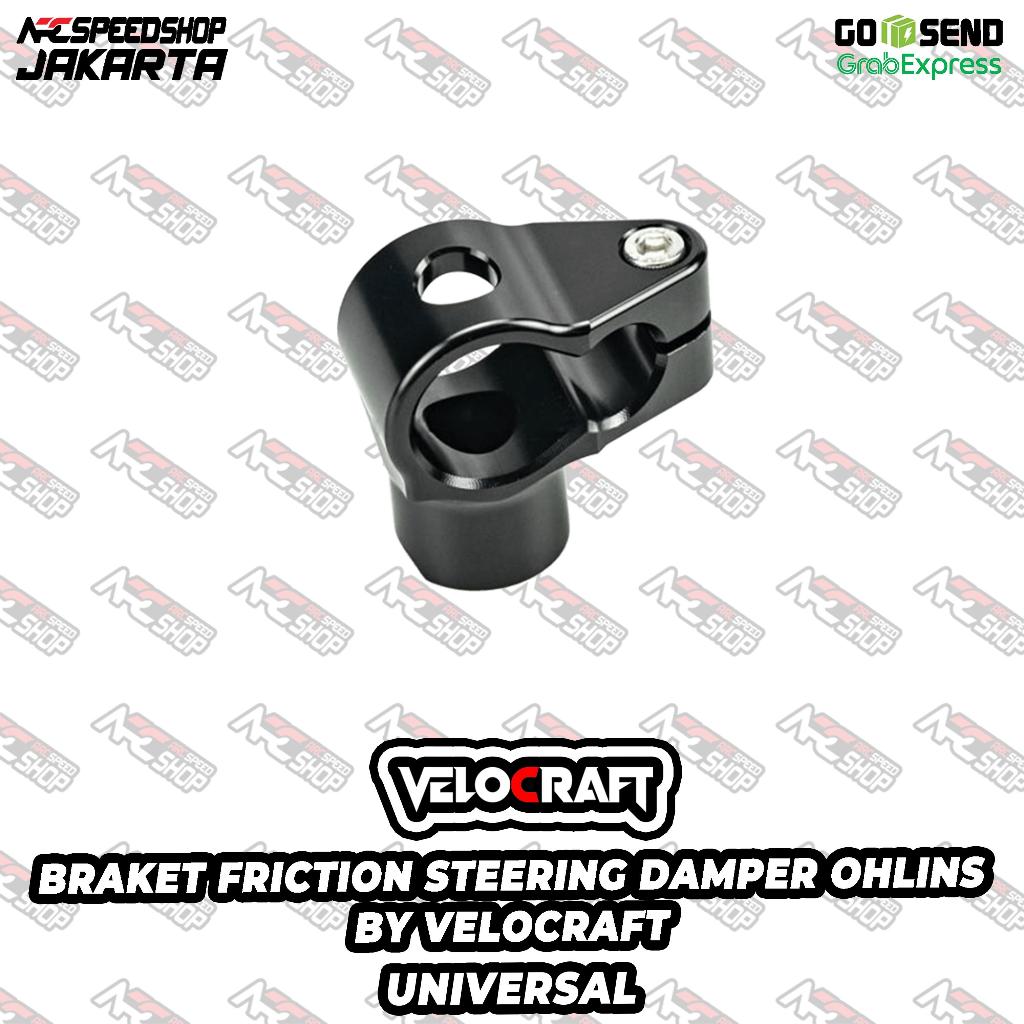 Braket Friction / Dudukan Steering Damper OHLINS BY VELOCRAFT ZX6R ZXR636 Z800 Z1000 ER6 ER6N R6 R1 