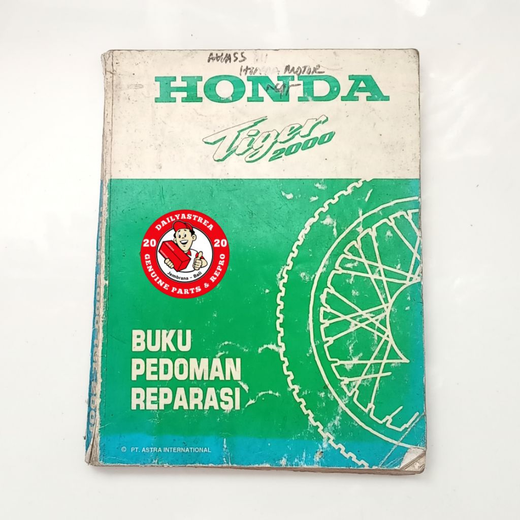 BUKU PEDOMAN REPARASI HONDA TIGER 2000 LAWAS ORIGINAL PT.ASTRA HONDA MOTOR