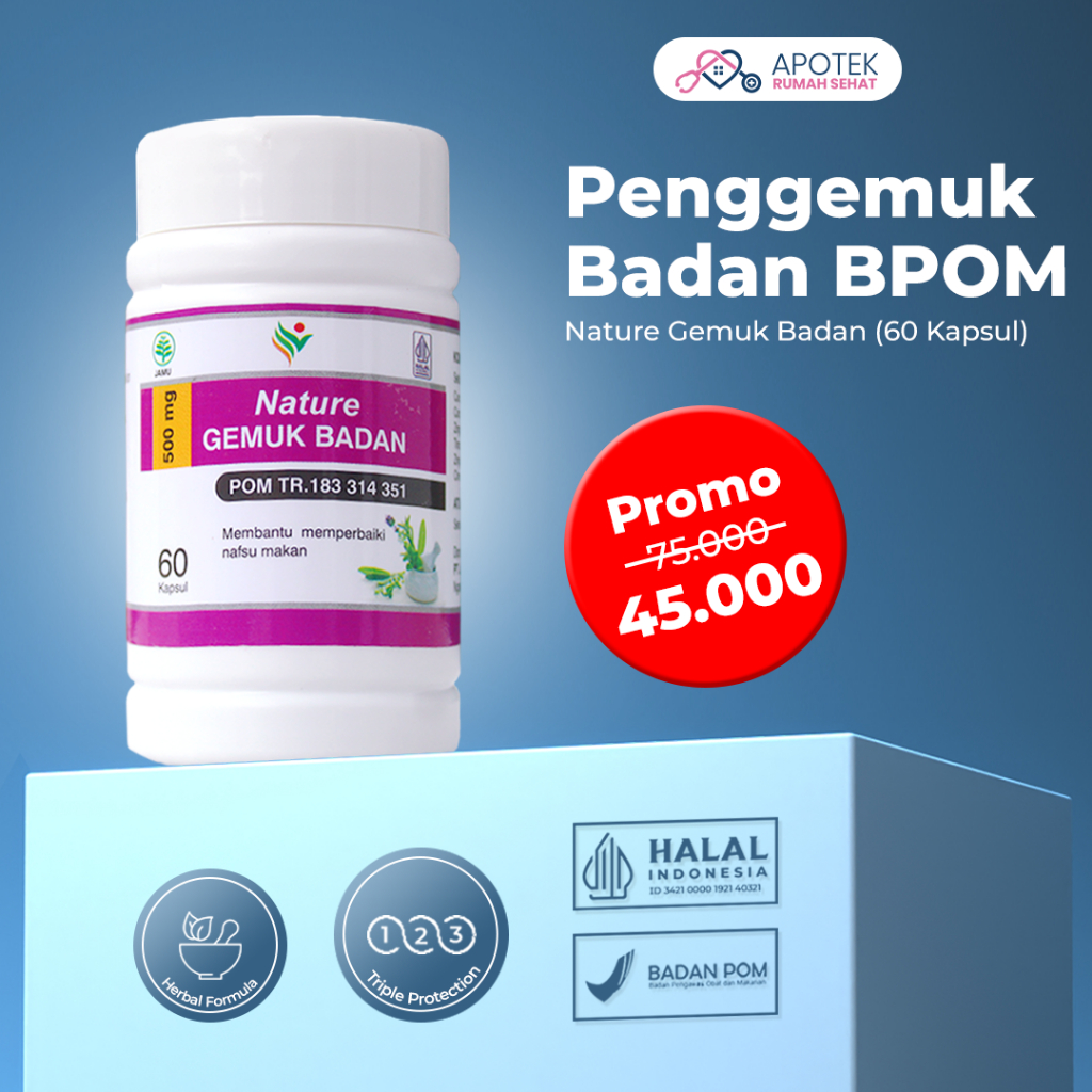 PENGGEMUK BADAN BPOM Nature Gemuk Badan Pria Dan Wanita Anak Dewasa Obat Gemuk Badan Original