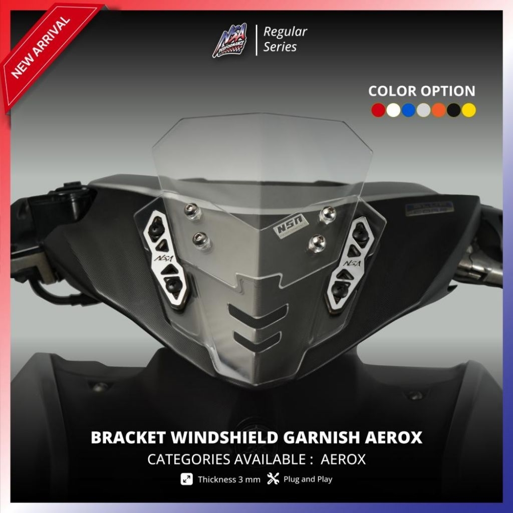 NSA Garnish Visor Aerox Old Bracket Windshield
