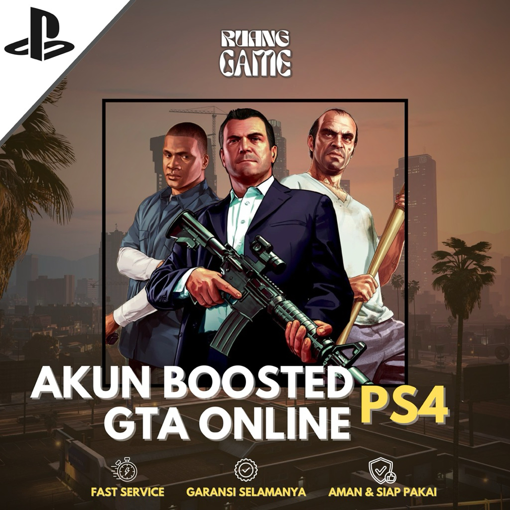 GTA 5 ONLINE AKUN PS4 | GARANSI | AKUN BOOSTER FULL MONEY