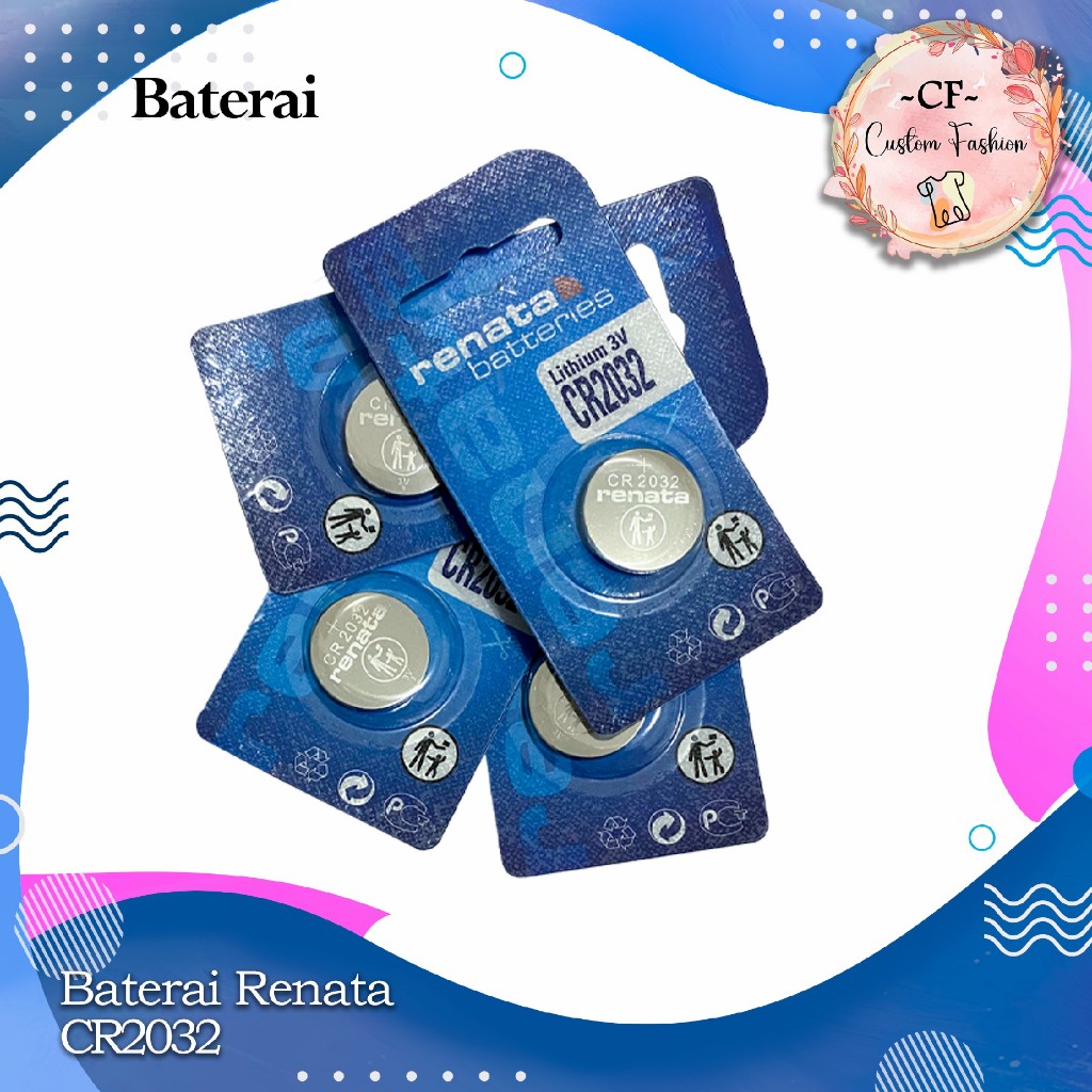 Battery Batre RENATA CR2032 CR 2032 Baterai RENATA CR2032 CR 2032 Original Swiss