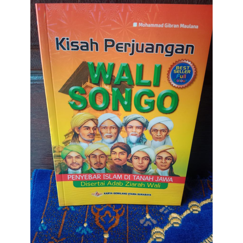 Kisah Perjuangan Wali Songo penyebar IsIam dijawa disertai adab ziarah wali